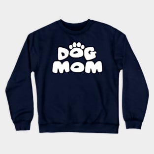 Dog Mom Logo Crewneck Sweatshirt